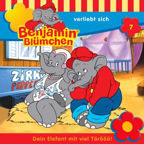 Hörbüch “Benjamin Blümchen, Folge 7: Benjamin verliebt sich – Elfie Donnelly”