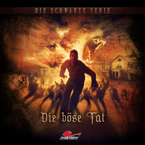 Hörbüch “Die schwarze Serie, Folge 20: Die böse Tat – Sebastian Weber”
