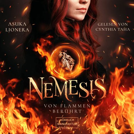 Hörbüch “Von Flammen berührt - Nemesis, Band 1 (ungekürzt) – Asuka Lionera”