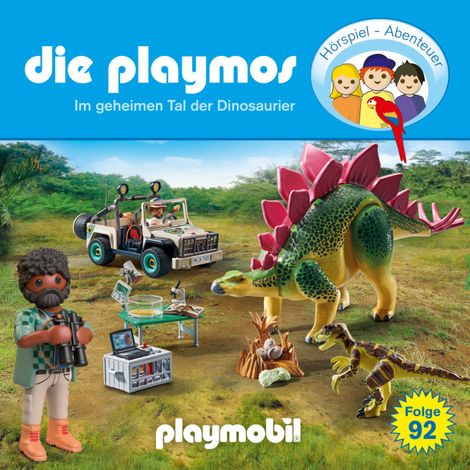 Hörbüch “Die Playmos - Das Original Playmobil Hörspiel, Folge 92: Im geheimen Tal der Dinosaurier – Florian Fickel, Simon X. Rost”