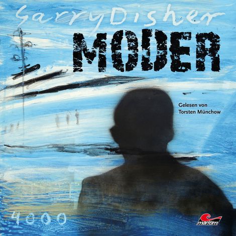 Hörbüch “Moder: Ein Wyatt-Roman (Ungekürzt) – Garry Disher”