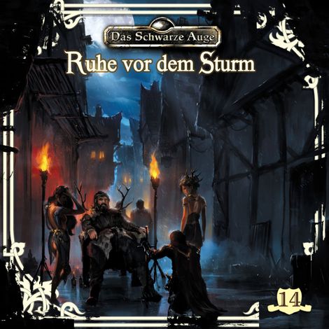 Hörbüch “Das schwarze Auge, Folge 14: Ruhe vor dem Sturm – Kristina Lohfeldt”