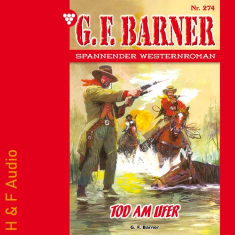 Hörbüch “Tod am Ufer - G. F. Barner, Band 274 (ungekürzt) – G. F. Barner”
