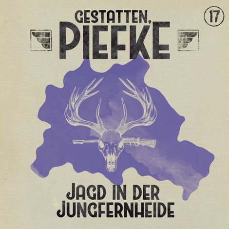 Hörbüch “Gestatten, Piefke, Folge 17: Jagd in der Jungfernheide (ungekürzt) – Silke Walter”