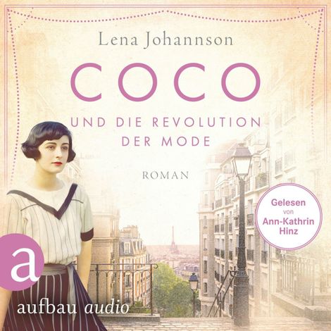 Hörbüch “Coco und die Revolution der Mode - Mutige Frauen zwischen Kunst und Liebe, Band 27 (Ungekürzt) – Lena Johannson”