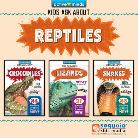 Hörbüch “Active Minds Collection: Kids Ask About REPTILES! (Unabridged) – Irene Trimble, Christopher Nicholas”