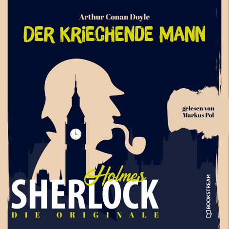 Hörbüch “Die Originale: Der kriechende Mann (Ungekürzt) – Arthur Conan Doyle”