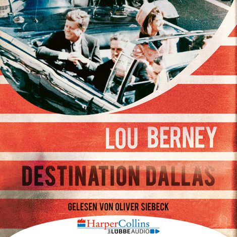 Hörbüch “Destination Dallas (Ungekürzt) – Lou Berney”