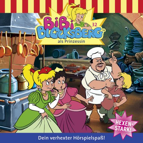 Hörbüch “Bibi Blocksberg, Folge 32: Bibi als Prinzessin – Elfie Donnelly”