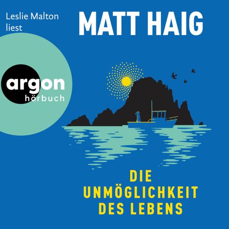 Hörbüch “Die Unmöglichkeit des Lebens (Autorisierte Lesefassung) – Matt Haig”