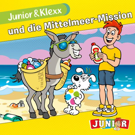 Hörbüch “Junior & Klexx, Band 21: Junior & Klexx und die Mittelmeer-Mission (Ungekürzt) – Tina Fritzsche”