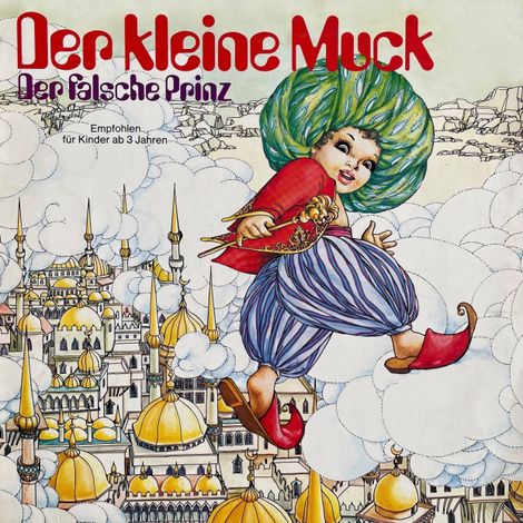 Hörbüch “Der kleine Muck / Der falsche Prinz – Dagmar von Kurmin, Wilhelm Hauff”