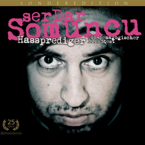 Hörbüch “Serdar Somuncu, Der Hassprediger liest BILD – Serdar Somuncu”