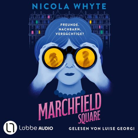 Hörbüch “Marchfield Square (Ungekürzt) – Nicola Whyte”