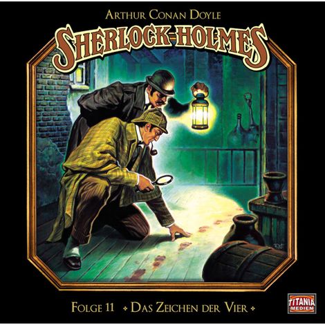 Hörbüch “Sherlock Holmes - Die geheimen Fälle des Meisterdetektivs, Folge 11: Das Zeichen der Vier – Arthur Conan Doyle”