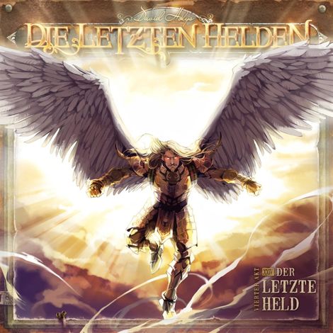 Hörbüch “Die Letzten Helden, Folge 24: Der letzte Held – David Holy”