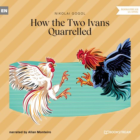 Hörbüch “How the Two Ivans Quarrelled (Unabridged) – Nikolai Gogol”