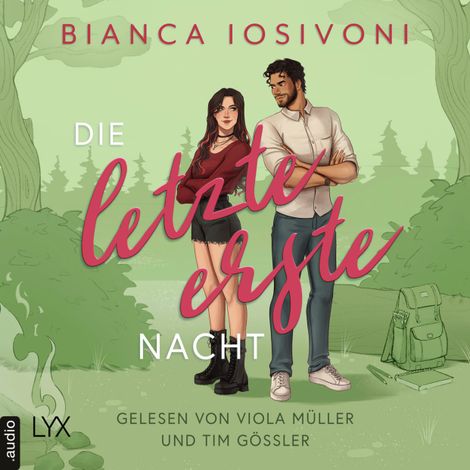 Hörbüch “Die letzte erste Nacht - Firsts-Reihe, Teil 3 (Ungekürzt) – Bianca Iosivoni”