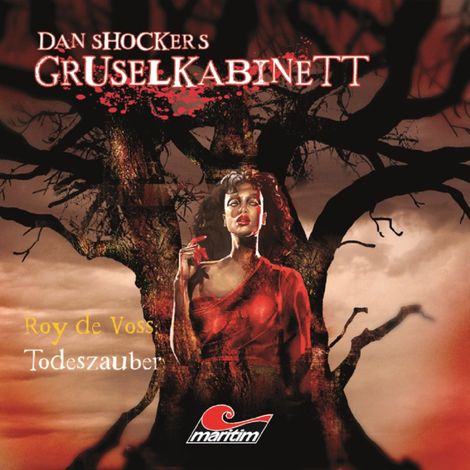 Hörbüch “Dan Shockers Gruselkabinett, Todeszauber – Alexander Kath”