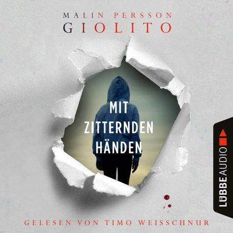 Hörbüch “Mit zitternden Händen (Ungekürzt) – Malin Persson Giolito”