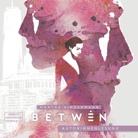 Hörbüch “BeTwin - BePolarTrilogie, Band 2 (ungekürzt) – Martha Kindermann”