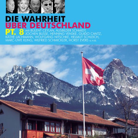 Hörbüch “Die Wahrheit über Deutschland, Pt. 8 – Diverse Autoren”