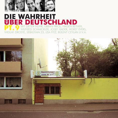 Hörbüch “Die Wahrheit über Deutschland, Pt. 9 – Diverse Autoren”