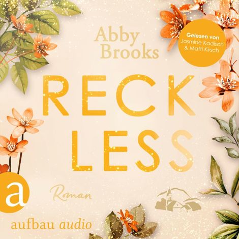 Hörbüch “Reckless - Wildrose Landing, Band 3 (Ungekürzt) – Abby Brooks”