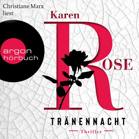 Hörbüch “Tränennacht - Die Sacramento-Reihe, Band 1 (Ungekürzt) – Karen Rose”