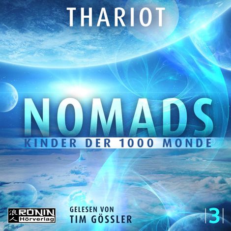 Hörbüch “Kinder der 1000 Monde - Nomads, Band 3 (ungekürzt) – Thariot”