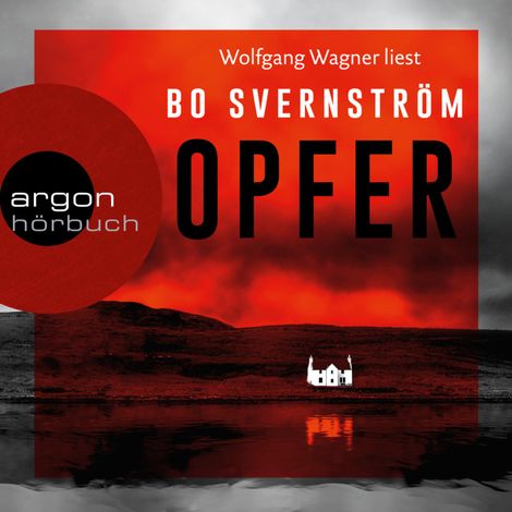 Hörbüch “Opfer (Gekürzte Lesung) – Bo Svernström”