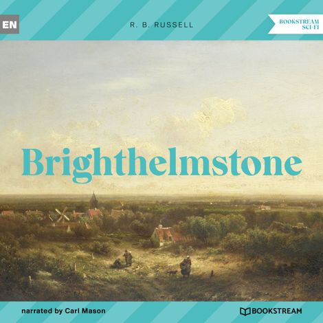 Hörbüch “Brighthelmstone (Unabridged) – R. B. Russell”