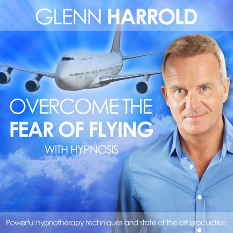 Hörbüch “Overcome the Fear of Flying (unabridged) – Glenn Harrold”