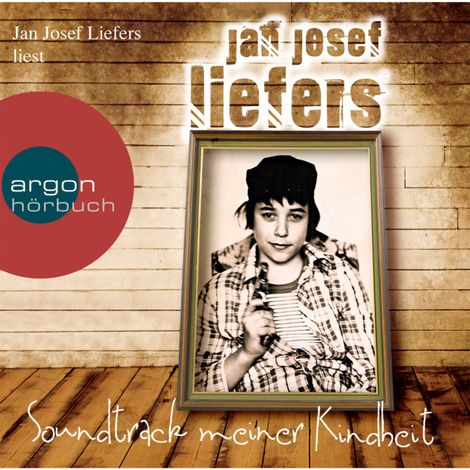 Hörbüch “Soundtrack meiner Kindheit  (Gekürzte Fassung) – Jan Josef Liefers”