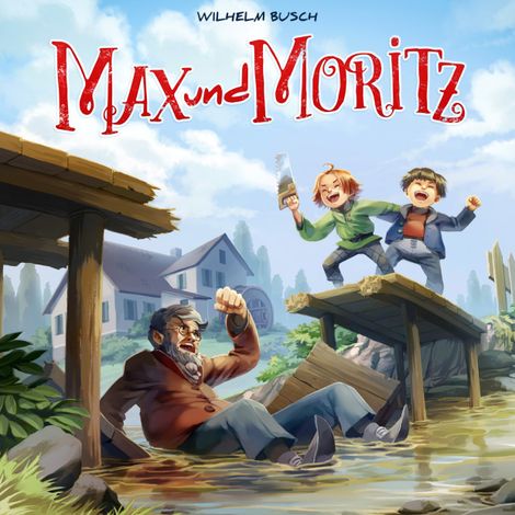Hörbüch “Holy Klassiker, Folge 11: Max und Moritz – Marco Göllner”