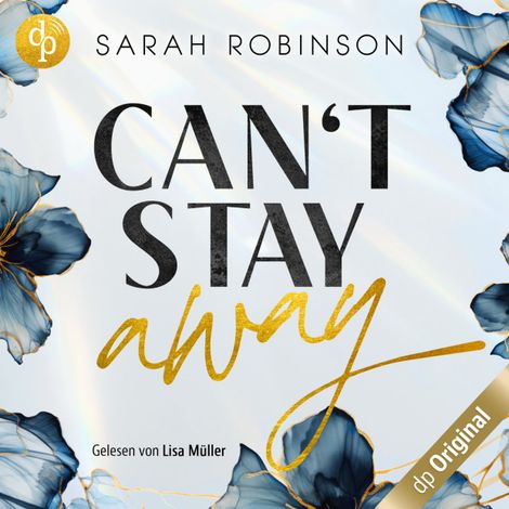 Hörbüch “Can't stay away - L. A. Love (Ungekürzt) – Sarah Robinson”