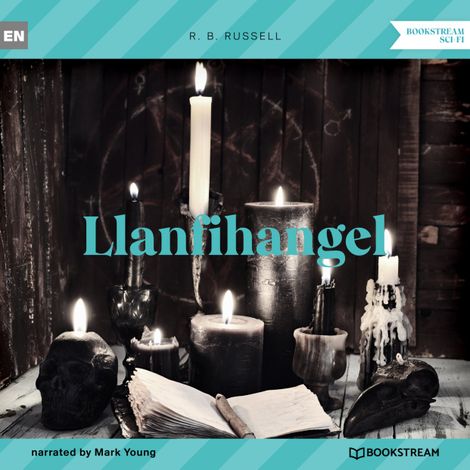Hörbüch “Llanfihangel (Unabridged) – R. B. Russell”