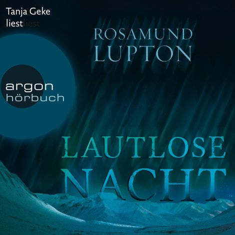 Hörbüch “Lautlose Nacht (Gekürzte Lesung) – Rosamund Lupton”
