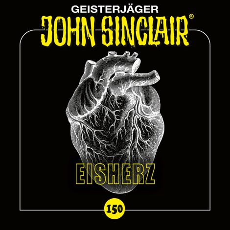 Hörbüch “John Sinclair, Folge 150: Eisherz – Jason Dark”