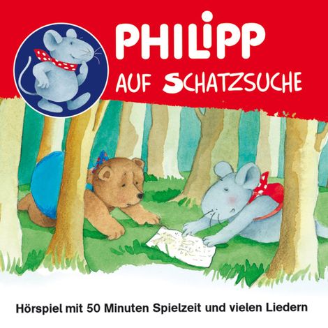 Hörbüch “Philipp, die Maus, Philipp auf Schatzsuche – Norbert Landa”