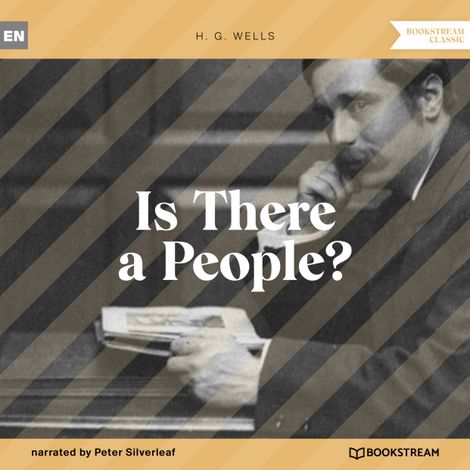 Hörbüch “Is There a People? (Unabridged) – H. G. Wells”