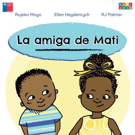 Hörbüch “La amiga de Mati (Completo) – Rujeko Moyo, Ellen Heydenrych, RJ Palmer”