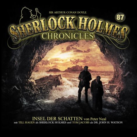 Hörbüch “Sherlock Holmes Chronicles, Folge 87: Insel der Schatten – Peter Neal”