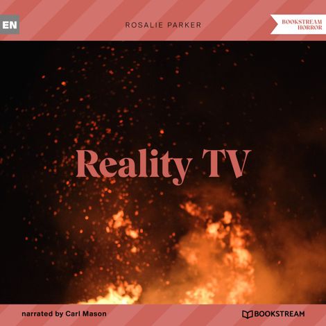 Hörbüch “Reality TV (Unabridged) – Rosalie Parker”