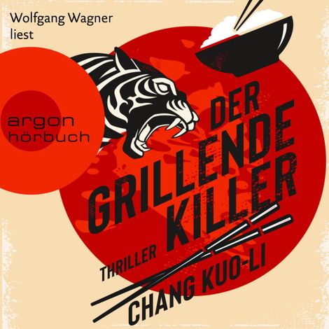 Hörbüch “Der grillende Killer (Ungekürzte Lesung) – Chang Kuo-Li”