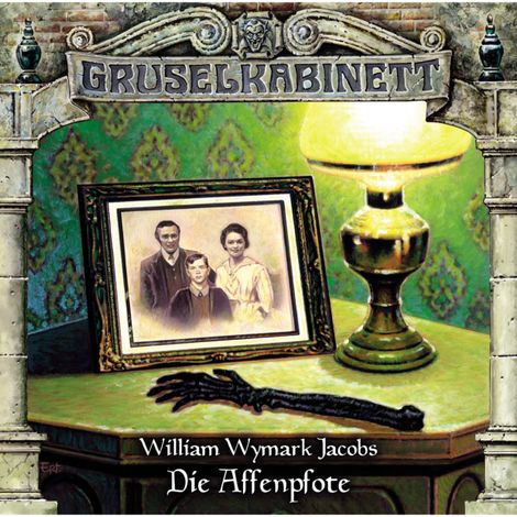 Hörbüch “Gruselkabinett, Folge 88: Die Affenpfote – William Wymark Jacobs”