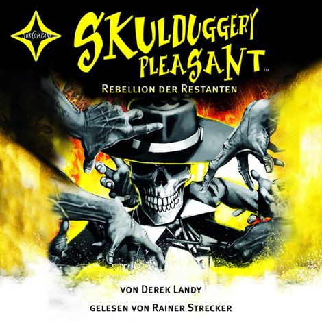 Hörbüch “Rebellion der Restanten - Skulduggery Pleasant, Teil 5 (gekürzt) – Derek Landy”