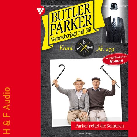 Hörbüch “Parker rettet die Senioren - Butler Parker, Band 279 (ungekürzt) – Günter Dönges”