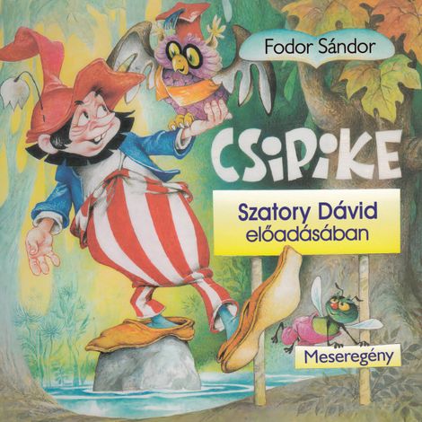 Hörbüch “Csipike (Unabridged) – Fodor Sándor”