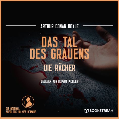 Hörbüch “Das Tal des Grauens - Die Rächer (Ungekürzt) – Arthur Conan Doyle”